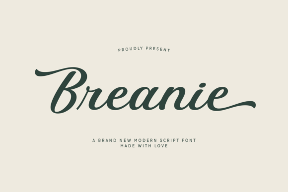 Breanie: The Modern Script Font for Handmade Brands