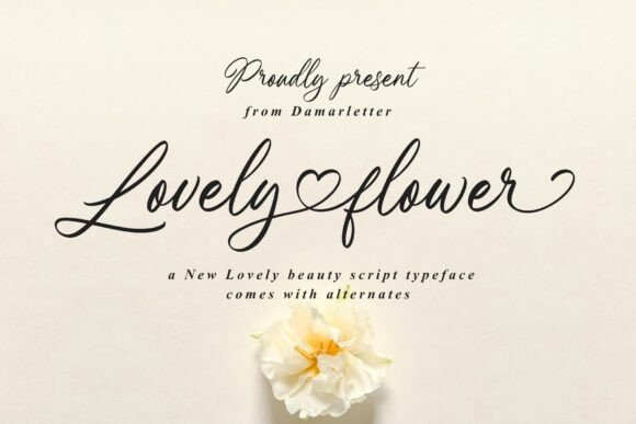 Lovely Flower: A Stunning Script Font for Elegant Designs
