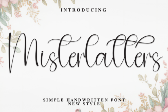 Misterlatters: The Script Handwritten Font for Calm Branding