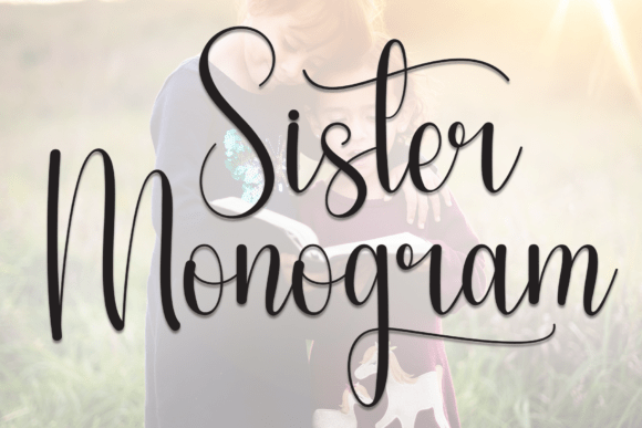 Sister Monogram: A Script Handwritten Font for Campaigns