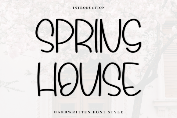 Spring House Font: Elevate Your Campaign Visuals